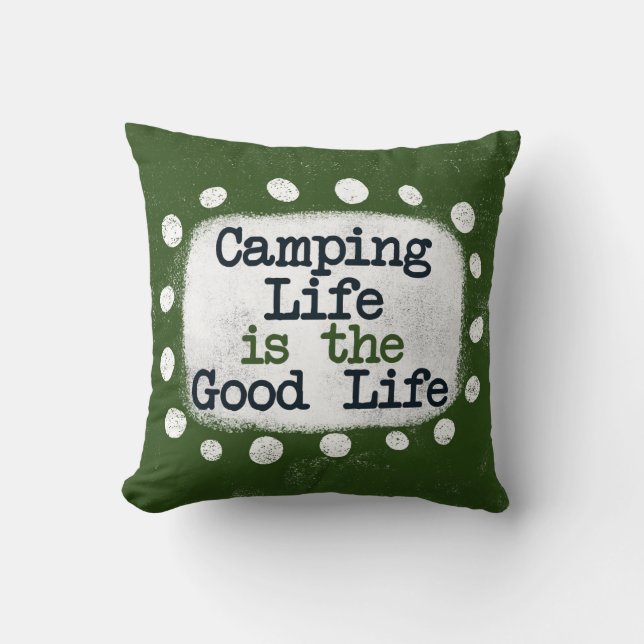 Camping Life is het Sierkussen van het goede leven (Voorkant)