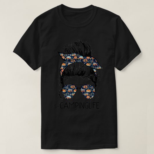 Camping Life Messy Bun Hair Moederdag Camping L T-shirt (Design voorkant)