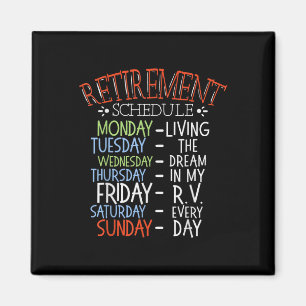 Camping Life Retirement Schedule Van RV Camper Fan Magneet