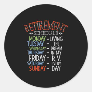 Camping Life Retirement Schedule Van RV Camper Fan Ronde Sticker