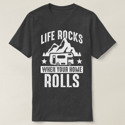 Camping Life rockt als je kamer Caravan rolt T-shirt (Design voorkant)