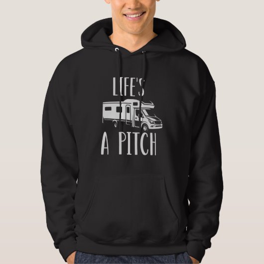 Camping Life s A Pitch  Camper Hoodie (Voorkant)