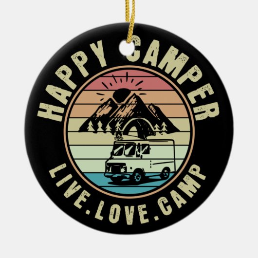 Camping - Live. Liefde. Kamp buiten Keramisch Ornament (Voorkant)