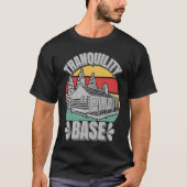 Camping Log Cabin Tranquility Base Camper  Vacatio T-shirt (Voorkant)