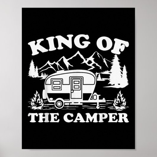 Camping Lover Camper van King of the Camper Poster (Voorkant)