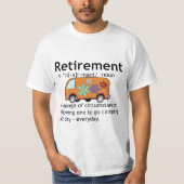Camping Lovers Pensioen Definitie Grappig T-shirt (Voorkant)