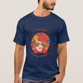 Camping maar maak het mode glam camping t-shirt