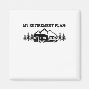 Camping Mijn Pensioenplan Natuur T-shirt Camper H Magneet