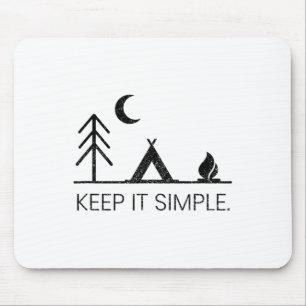 Camping - Minimalistisch Houd het Simpel Outdoor C Muismat