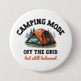 Camping Mode: Off The Grid - Grappig Accountant Gi Ronde Button 7,6 Cm