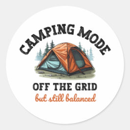 Camping Mode: Off The Grid - Grappig Accountant Gi Ronde Sticker