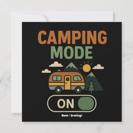 Camping Mode op Funny Natuur Lover Camper Gift RV Kaart (Voorkant)