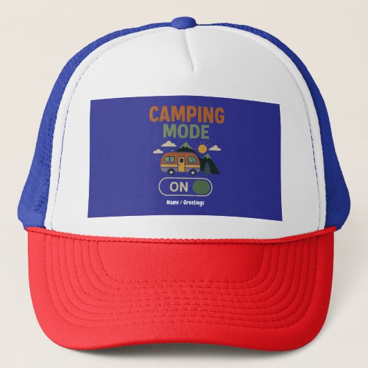 Camping Mode op Funny Natuur Lover Camper Gift RV Trucker Pet (Voorkant)