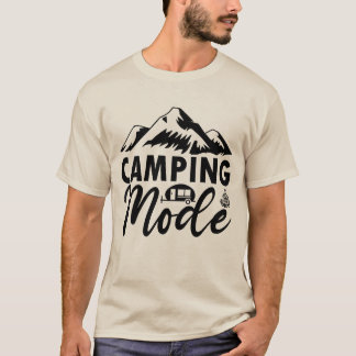 Camping Modus Aan | Avontuur Liefhebber Buiten Cam T-shirt