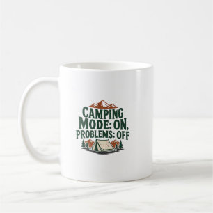 Camping Modus Aan Problemen Uit Funny Outdoor Desi Koffiemok