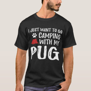 Camping Mops Voor Grappige Hond Moeder Of Hond Va T-shirt
