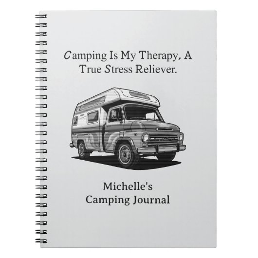 Camping My Therapy True Stress Reliever Outdoor Notitieboek (Voorkant)