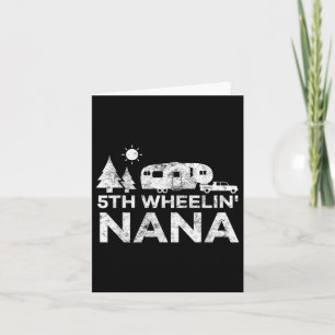 Camping Nana Shirt 5th Wheel Camper RV Vacation Gi Kaart