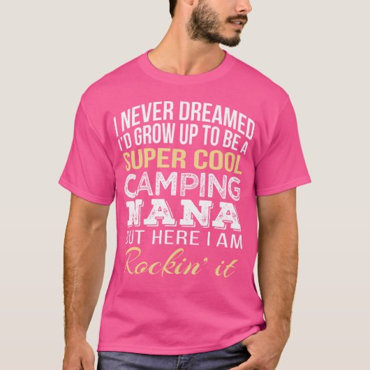 Camping Nana T Shirt (Voorkant)