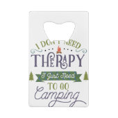 Camping Not Therapy Creditkaart Flessenopener (Achterkant)