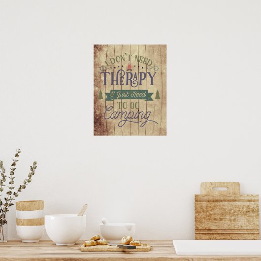 Camping Not Therapy Poster (Keuken)