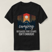 Camping omdat 5 sterren niet genoeg Funny Campi zi T-shirt (Design voorkant)