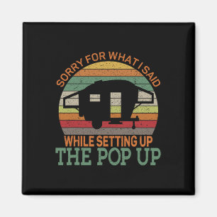 Camping Pop Up Camper Retro Vintage Sorry Voor Wat Magneet