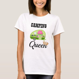 Camping Queen T-shirt