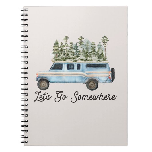 Camping Road Trip Quote Laten we ergens heen gaan Notitieboek (Voorkant)