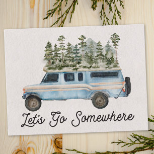 Camping Roadtrip Quote Laten we ergens heen gaan Briefkaart