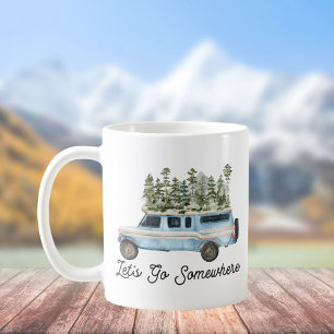 Camping Roadtrip Quote Laten we ergens heen gaan Koffiemok