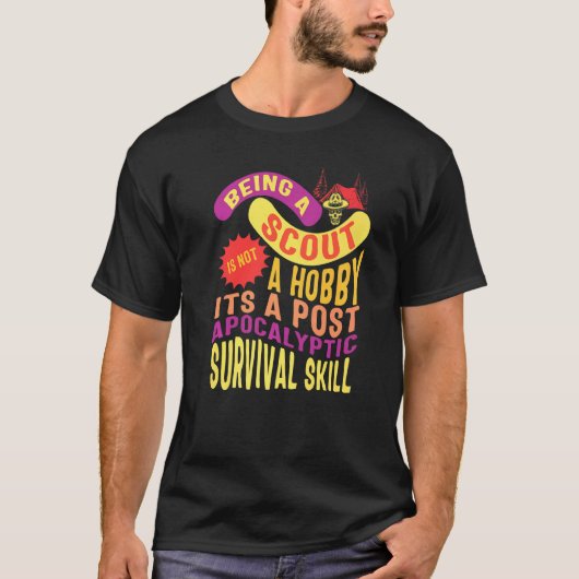 Camping Scouting Is Not A Hobby Skull Tent Surviva T-shirt (Voorkant)