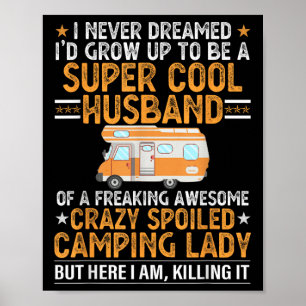 Camping Shirt Mannen Funny Valentijnsdag Camping H Poster