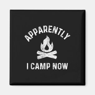 Camping Shirten voor vrouwen blijkbaar ik kamp nu Magneet