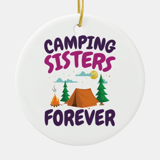 Camping Sisters Forever Keramisch Ornament (Voorkant)