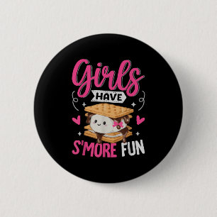 Camping Smores Meisjes Hebben Smore Fun Schattige Ronde Button 5,7 Cm
