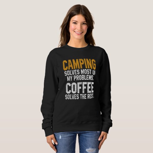 Camping Solves My Problems Coffee  Trip RV Vacatio Trui (Voorkant volledig)