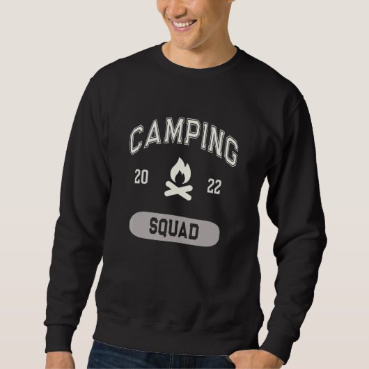 Camping Squad 2022 Hiking Campfire Life King Camp Trui (Voorkant)