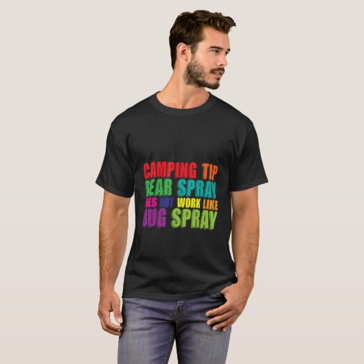 Camping Tip Beer Spray werkt niet als Bug Spr T-shirt (Voorkant volledig)