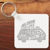 Camping Van Life Fun Inspirerend Quote Sleutelhanger (Voorkant)