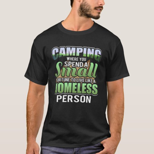 Camping waar je een klein fortuin uitgeeft, zoals t-shirt (Voorkant)