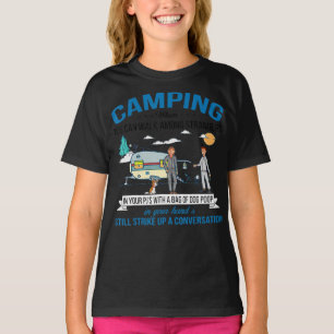 Camping wanneer je cadeautje kunt rondlopen voor w t-shirt
