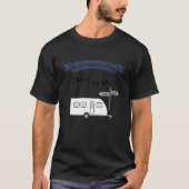 Camping with trailer saying My caravan is call T-shirt (Voorkant)