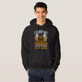 Camping Without Beer Is Just Sitting In The Woods  Hoodie (Voorkant volledig)