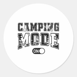 Campingmodus Aan Outdoor Camper Natuurliefhebber A Ronde Sticker