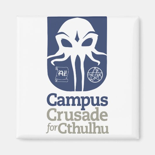 Campus Crusade voor Cthulhu Magneet (Voorkant)