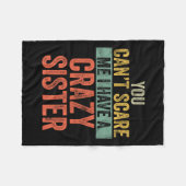 Can' t schrik me ik heb een gekke zus grappige fleece deken (Voorkant (Horizontaal))