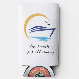 Can cooler: Life Is Simple - Just Add Cruising Seltzer Blikjeskoeler