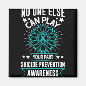 Can Ever Play Your Part Suicide Prevention Awarene Magneet (Voorkant)
