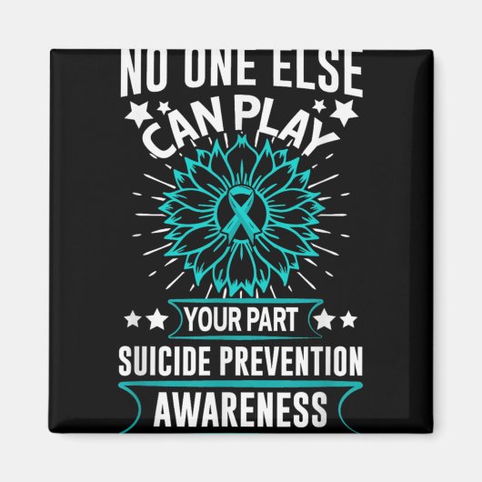 Can Ever Play Your Part Suicide Prevention Awarene Magneet (Voorkant)